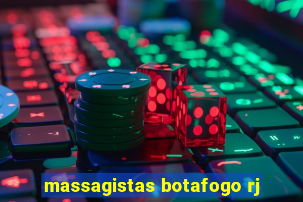 massagistas botafogo rj